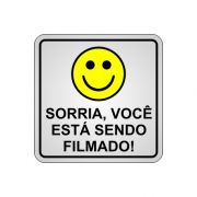 Placa Alumínio de Sinalização 15x15CM  Sorria/Filmado Sinalize