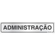 Placa Alumínio de Sinalização 5x25CM Administração Sinalize