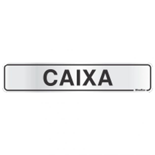 Placa Alumínio de Sinalização 5x25CM Caixa Sinalize