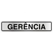 Placa Alumínio de Sinalização 5x25CM Gerencia Sinalize