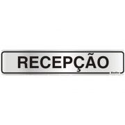 Placa Alumínio de Sinalização 5x25CM Recepção Sinalize