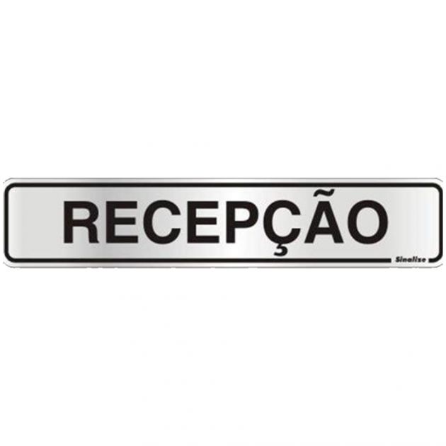 Placa Alumínio de Sinalização 5x25CM Recepção Sinalize