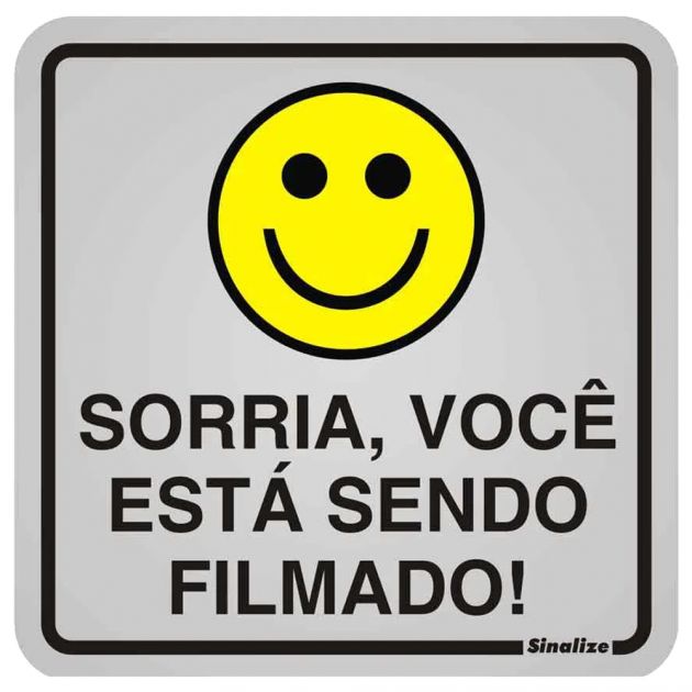 Placa de Sinalização 12x12CM Sorria Você Está Sendo Filmado Sinalize